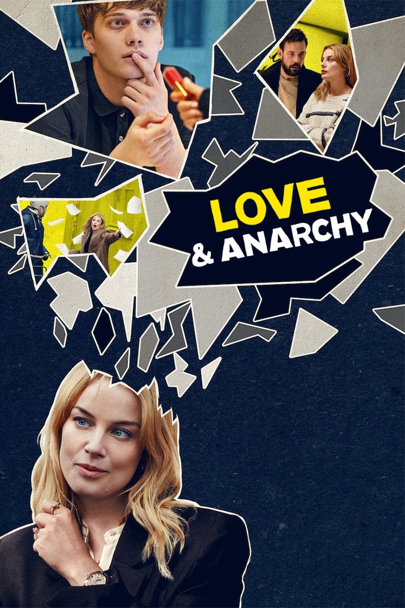 عشق و هرج و مرج (Love & Anarchy)