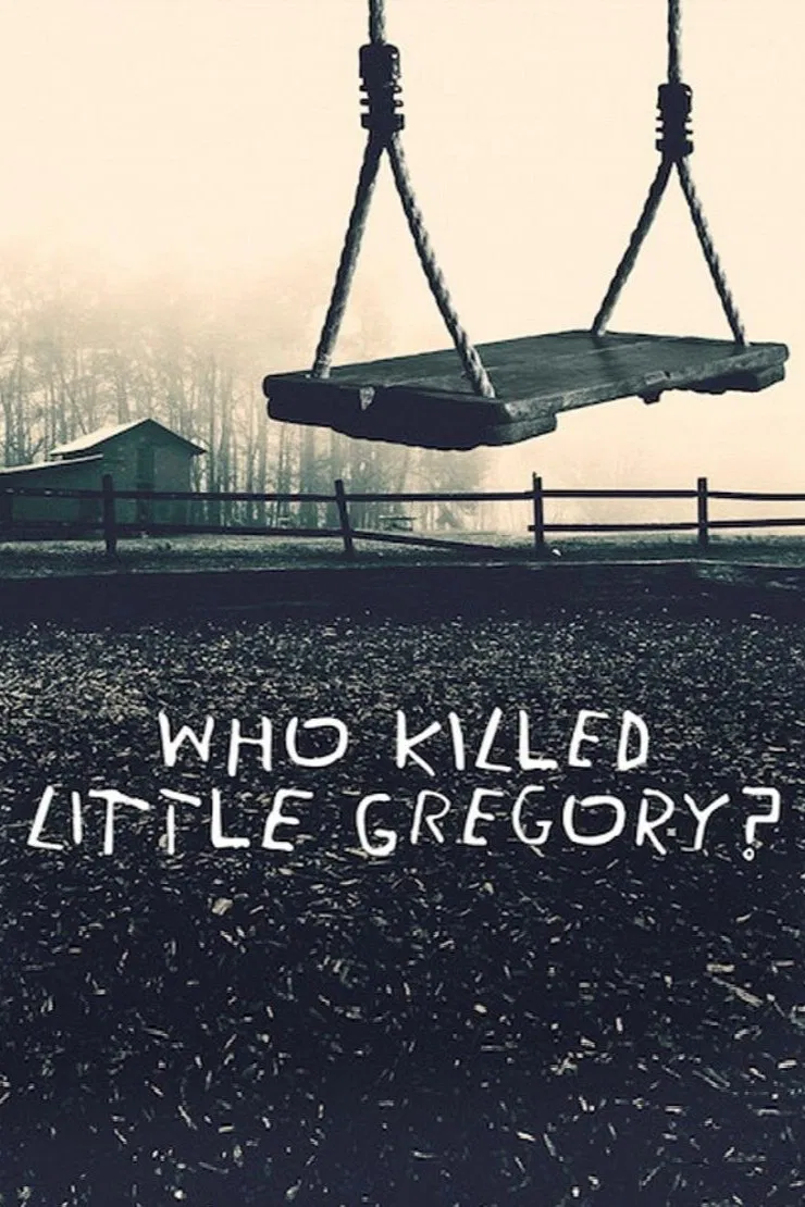 چه کسی گریگوری کوچولو رو کشت؟ (Who Killed Little Gregory?)