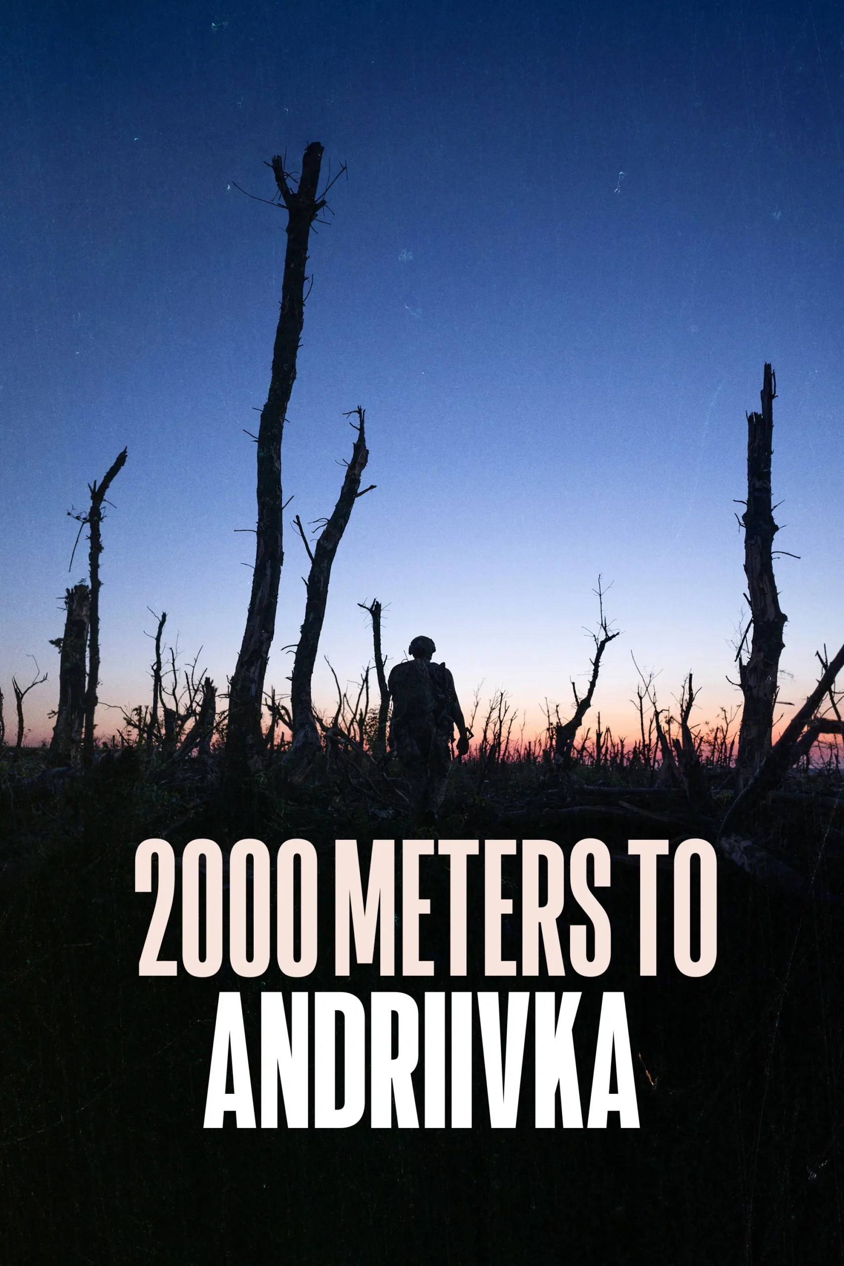2000 متر تا آندریفکا (2000 Meters to Andriivka)